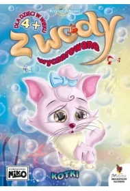 Z wody wyczarowane. Kotki