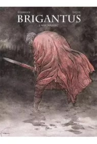 Wygnaniec. Brigantus. Tom 1
