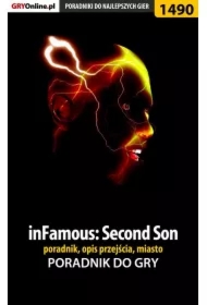 inFamous: Second Son - poradnik, opis przejścia, miasto