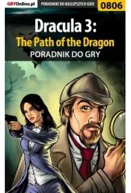 Dracula 3: The Path of the Dragon - poradnik do gry