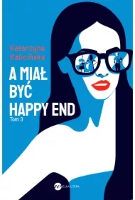 A miał być happy end
