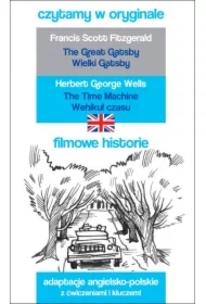 Filmowe historie. Wielki Gatsby, Wehikuł czasu. Czytamy w oryginale