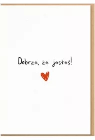 Karnet - Dobrze, że jesteś!