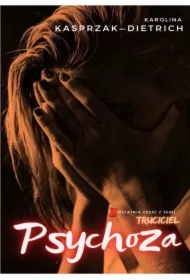 Truciciel 3. Psychoza