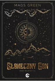 Słoneczny Gon. Post mortem. Tom 1