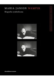 Wampir. Biografia symboliczna