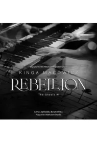 Rebellion. The Ghosts. Tom 1