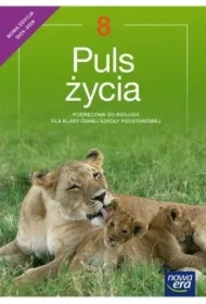 Puls życia 8. Podręcznik do biologii dla klasy ósmej szkoły podstawowej. Edycja 2024-2026