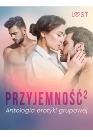 Przyjemność&sup2;. Antologia erotyki grupowej