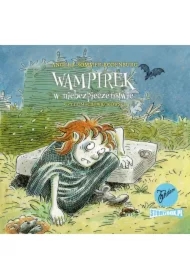 Wampirek. Tom 6. Wampirek w niebezpieczeństwie