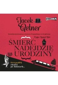 Śmierć nadejdzie w urodziny