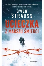 Ucieczka z marszu śmierci