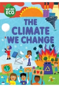 We Go Eco. The Climate We Change