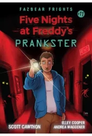 Prankster. Five Nights at Freddy's: Fazbear Frights. Tom 11