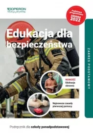 Edukacja dla bezpieczeństwa. Podręcznik. Zakres podstawowy. Szkoły ponadpodstawowe