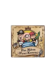Pan Miłosz i Piraci Kamraci