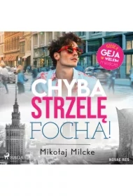 Chyba strzelę focha