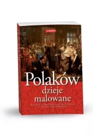 Polaków dzieje malowane