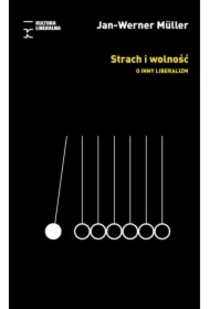 Strach i wolność