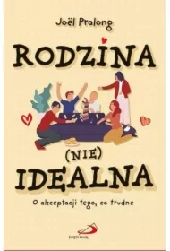 Rodzina (nie)idealna