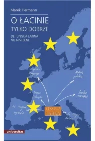 O łacinie tylko dobrze
