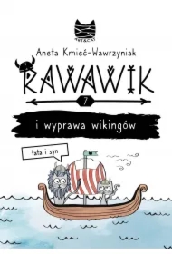 Rawawik i wyprawa wikingów. Tata i syn