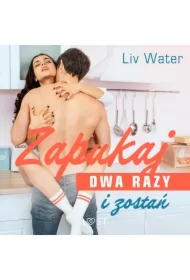 Zapukaj dwa razy i zostań &ndash; seria erotyczna