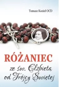 Różaniec ze św. Elżbietą od Trójcy Świętej