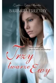 Trzy twarze Ewy. Zatoka Aniołów. Tom 3