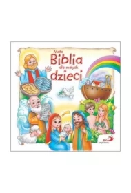 Mała Biblia dla małych dzieci