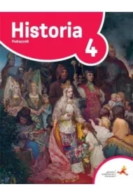 Podróże w czasie 4. Historia. Podręcznik. Szkoła podstawowa
