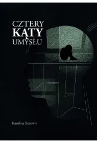 Cztery kąty umysłu