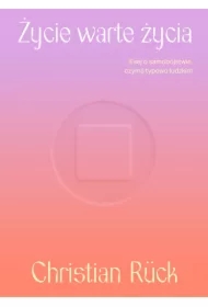 Życie warte życia