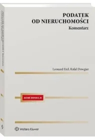 Podatek od nieruchomości. Komentarz