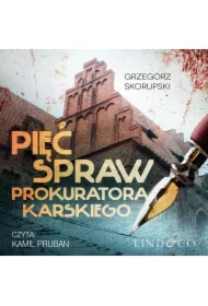 Pięć spraw prokuratora Karskiego