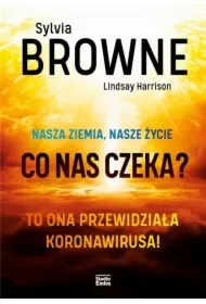 Nasza Ziemia, nasze życie. Co nas czeka?