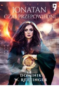Jonatan. Czas przepowiedni