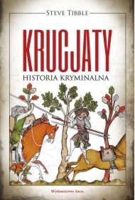 Krucjaty Historia kryminalna