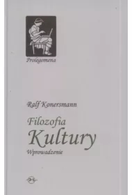 Filozofia kultury. Wprowadzenie