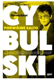 Cybulski. Podwójne salto