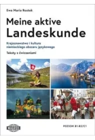Meine aktive Landeskunde. Testy z ćwiczeniami B1/C1