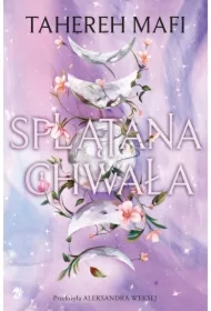 Splątana chwała. Utkane Królestwo. Tom 3