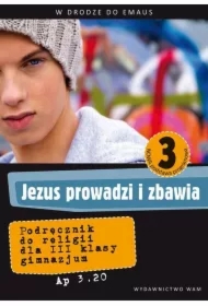 Jezus prowadzi i zbawia 3. Podręcznik do religii