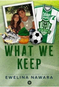 What We Keep