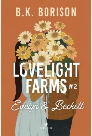 Evelyn & Beckett. Lovelight Farms. Tom 2