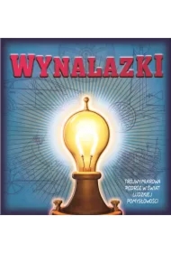 Wynalazki. Trójwymiarowa podróż w świat ludzkiej pomysłowości
