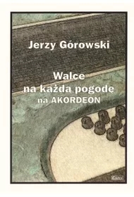 Walce na każdą pogodę na akordeon