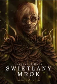 Świetlany mrok. Szósta z dziewięciu