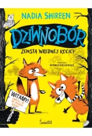 Zemsta wrednej kocicy. Dziwnobór. Tom 1