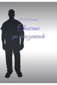 Chowane po kieszeniach